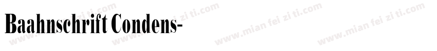 Baahnschrift Condens字体转换